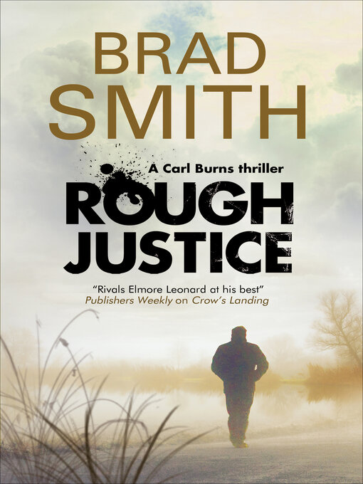 Title details for Rough Justice by Brad Smith - Wait list